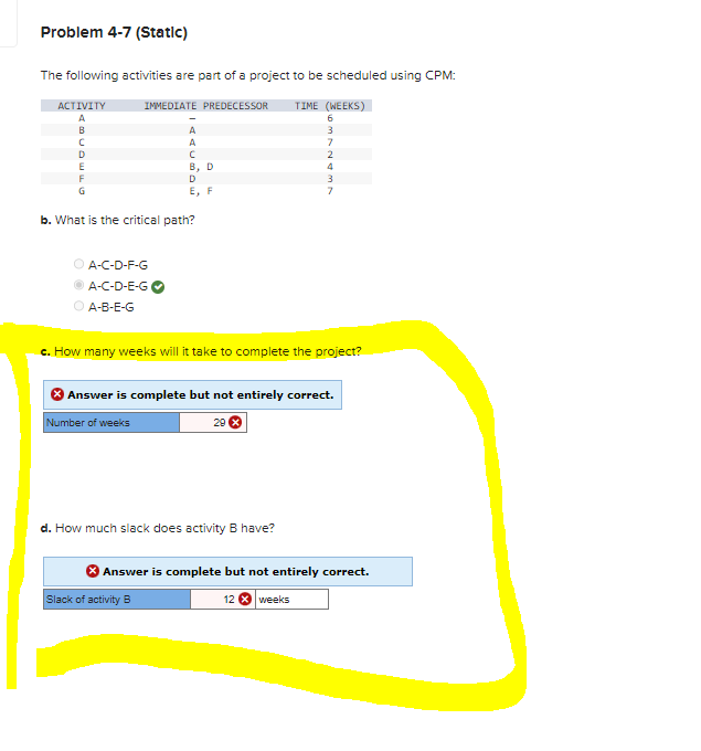  c. How many weeks will it take to complete the project?