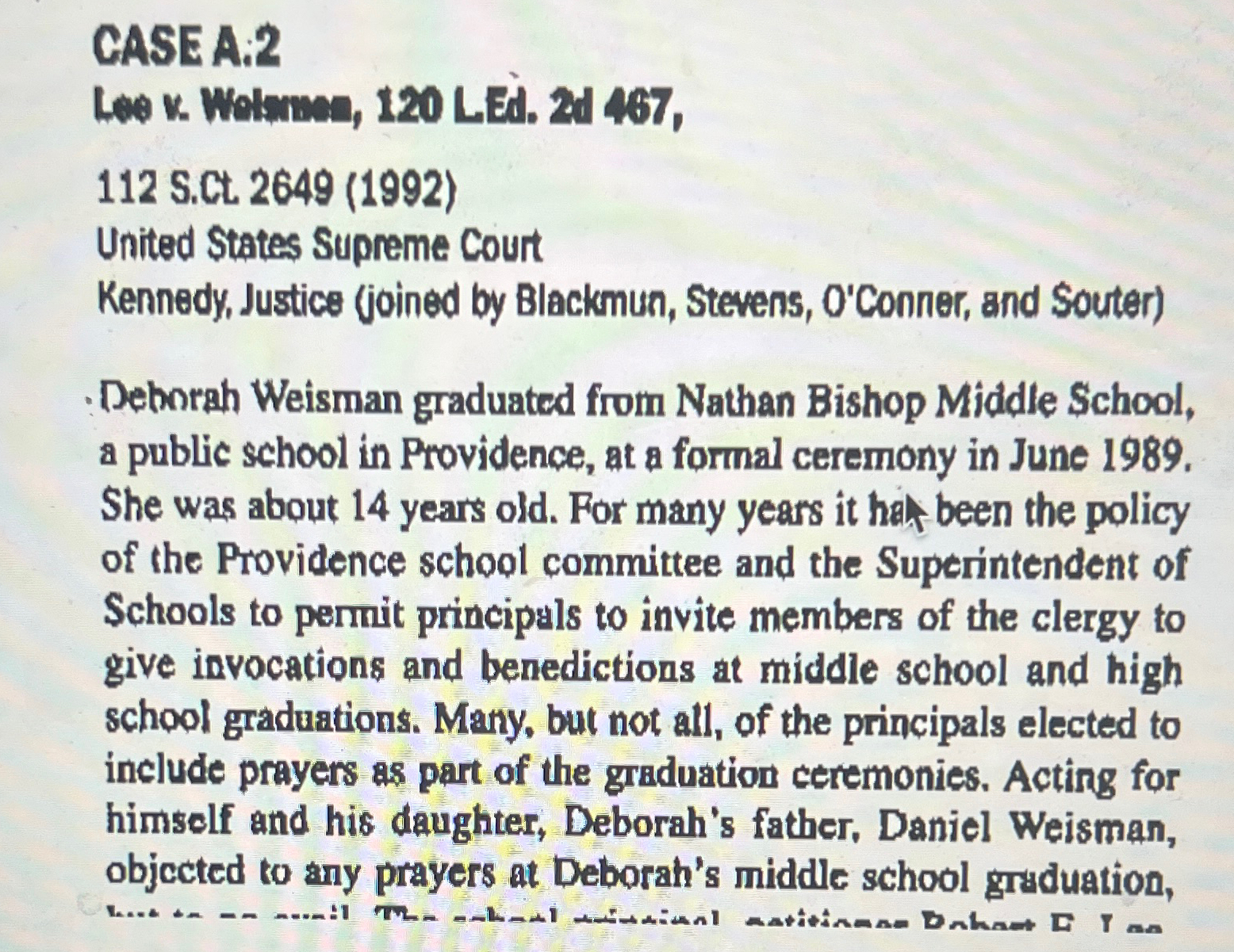  CASE A: 2 Leo v. Wolonien, 120 LEd. 2 d 467,