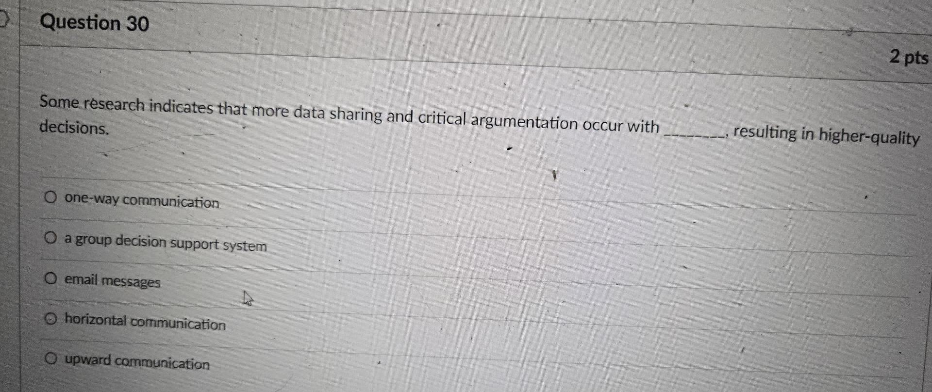  Question 30 Some research indicates that more data sharing and critical