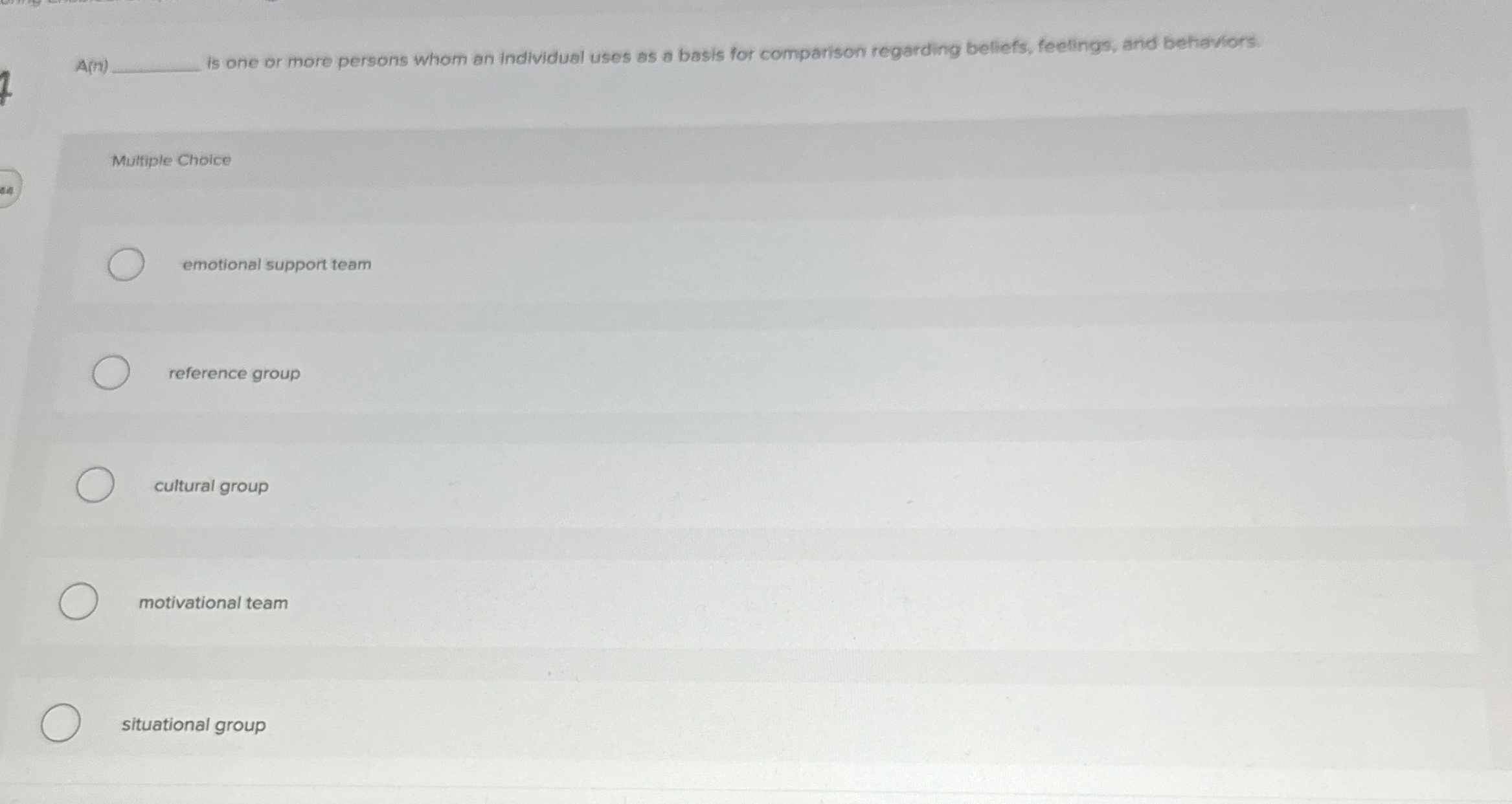  A(n) is one or more persons whom an individual uses as