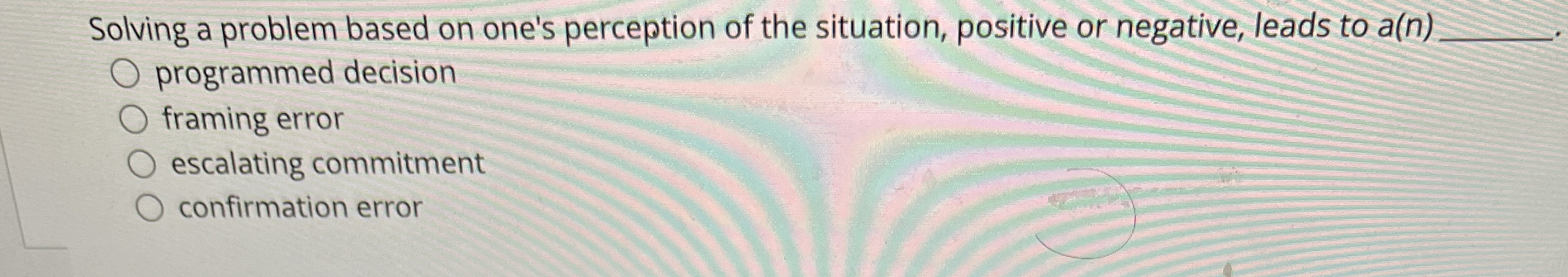  Solving a problem based on one's perception of the situation, positive