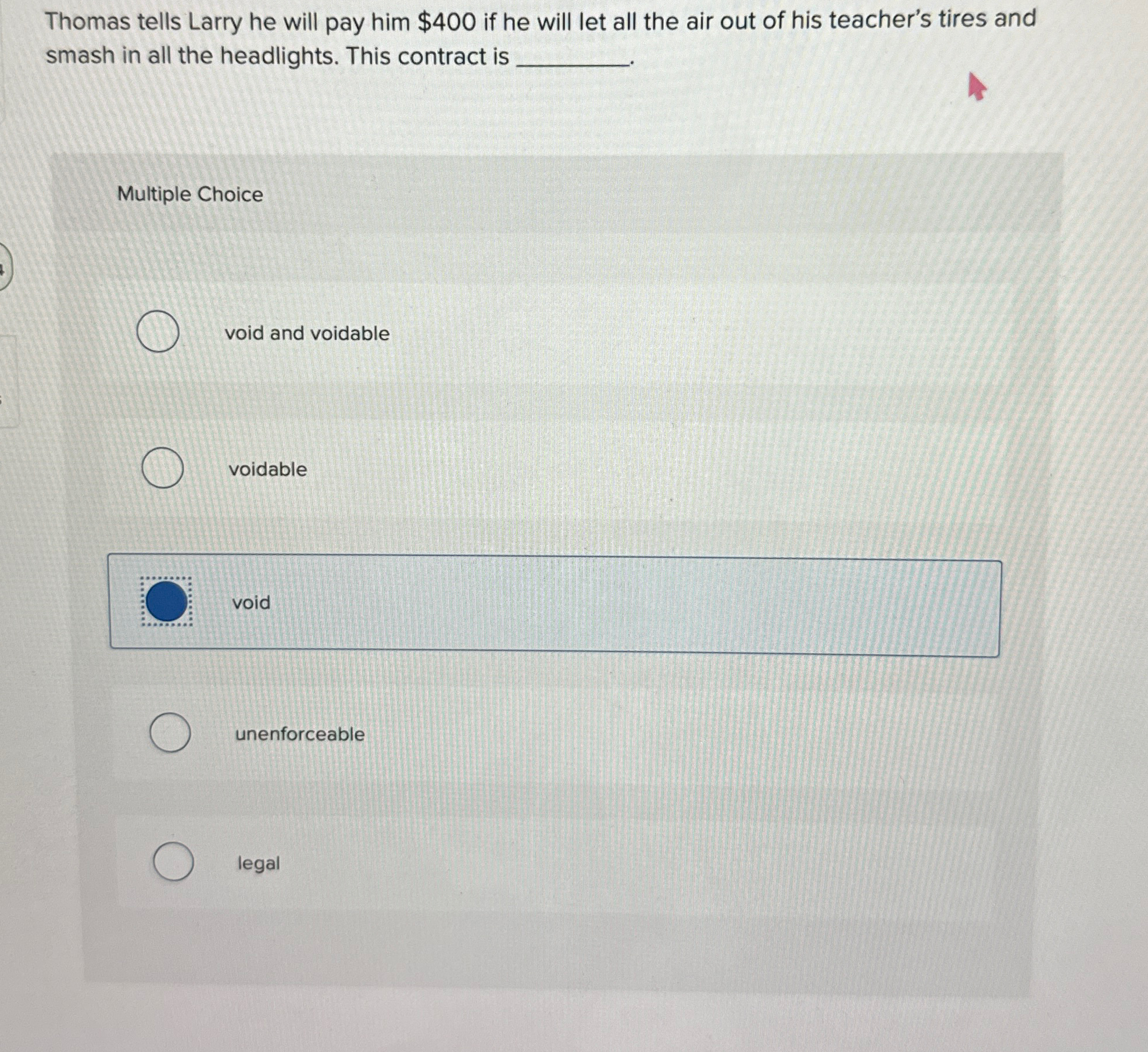 Thomas tells Larry he will pay him $400 if he will