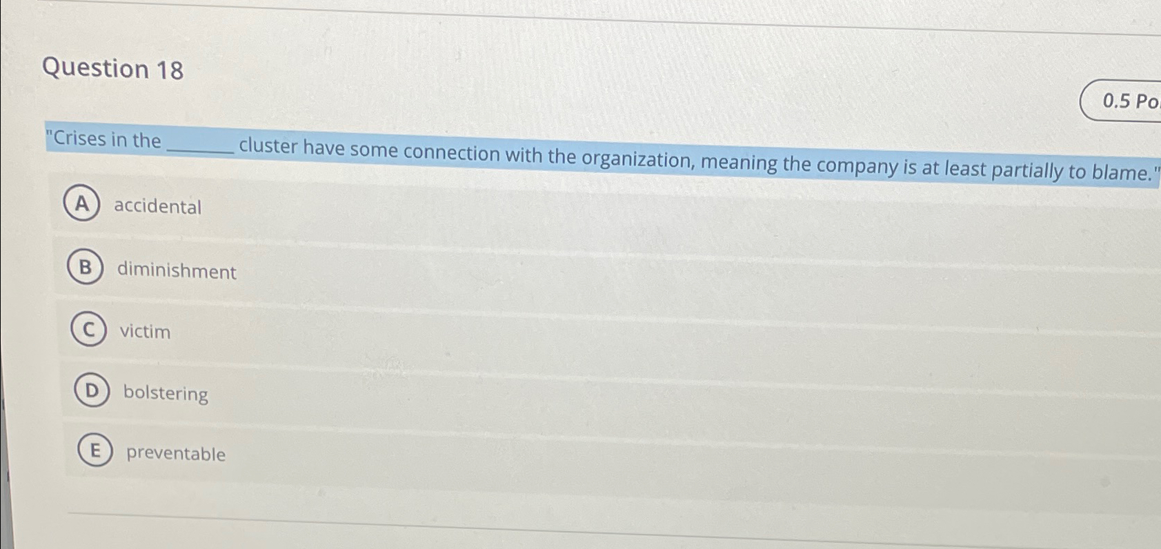  Question 18 "Crises in the q, cluster have some connection with