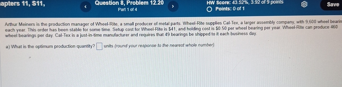  apters 11, S11, Question 8, Problem 12.20 HW Score: 43.52%,3.92 of