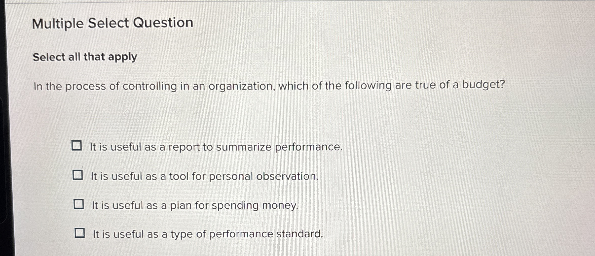  Multiple Select Question Select all that apply In the process of