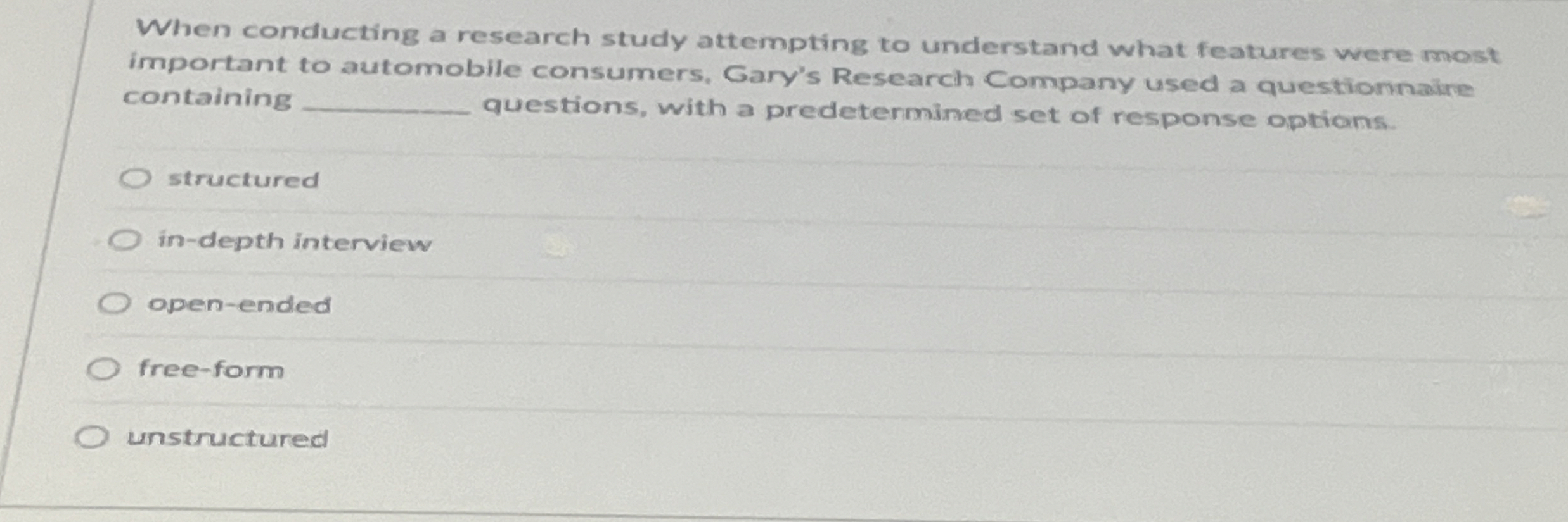  When conducting a research study attempting to understand what features were