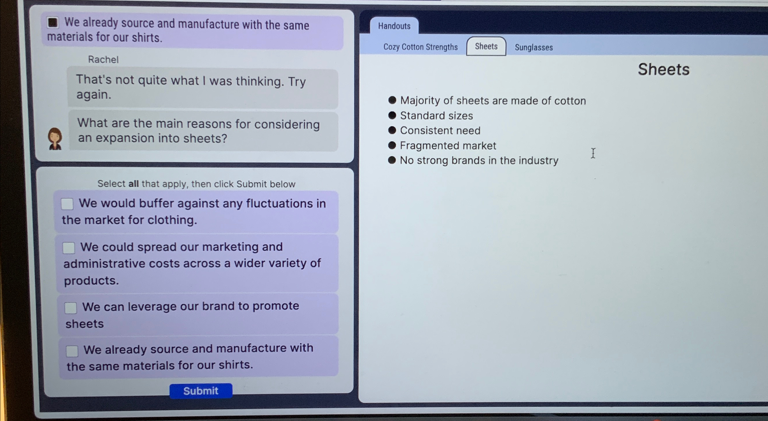  We already source and manufacture with the same materials for our