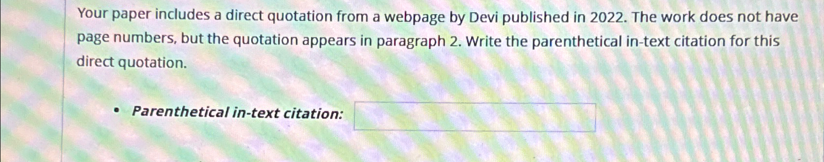  Your paper includes a direct quotation from a webpage by Devi