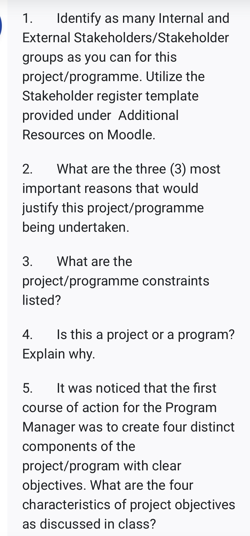  Identify as many Internal and External Stakeholders/Stakeholder groups as you can