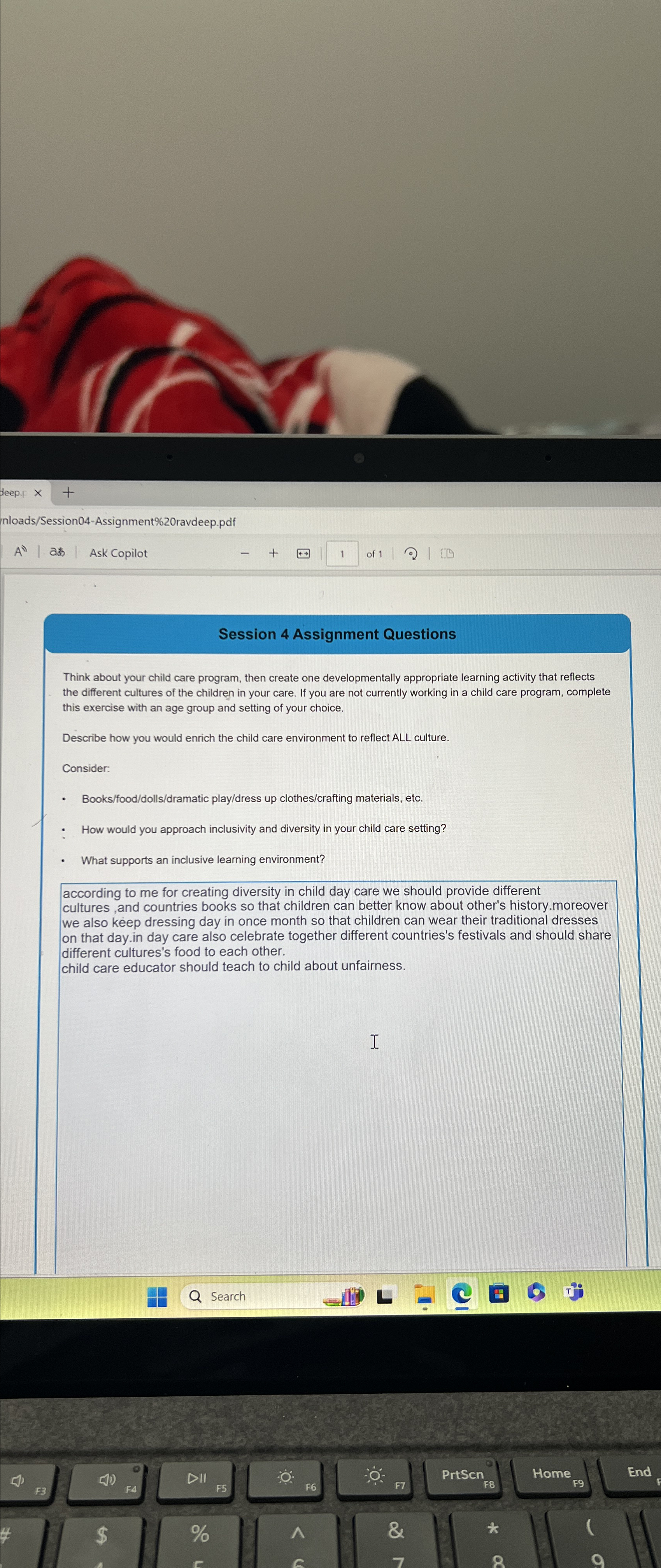  Session 4 Assignment Questions Think about your child care program, then