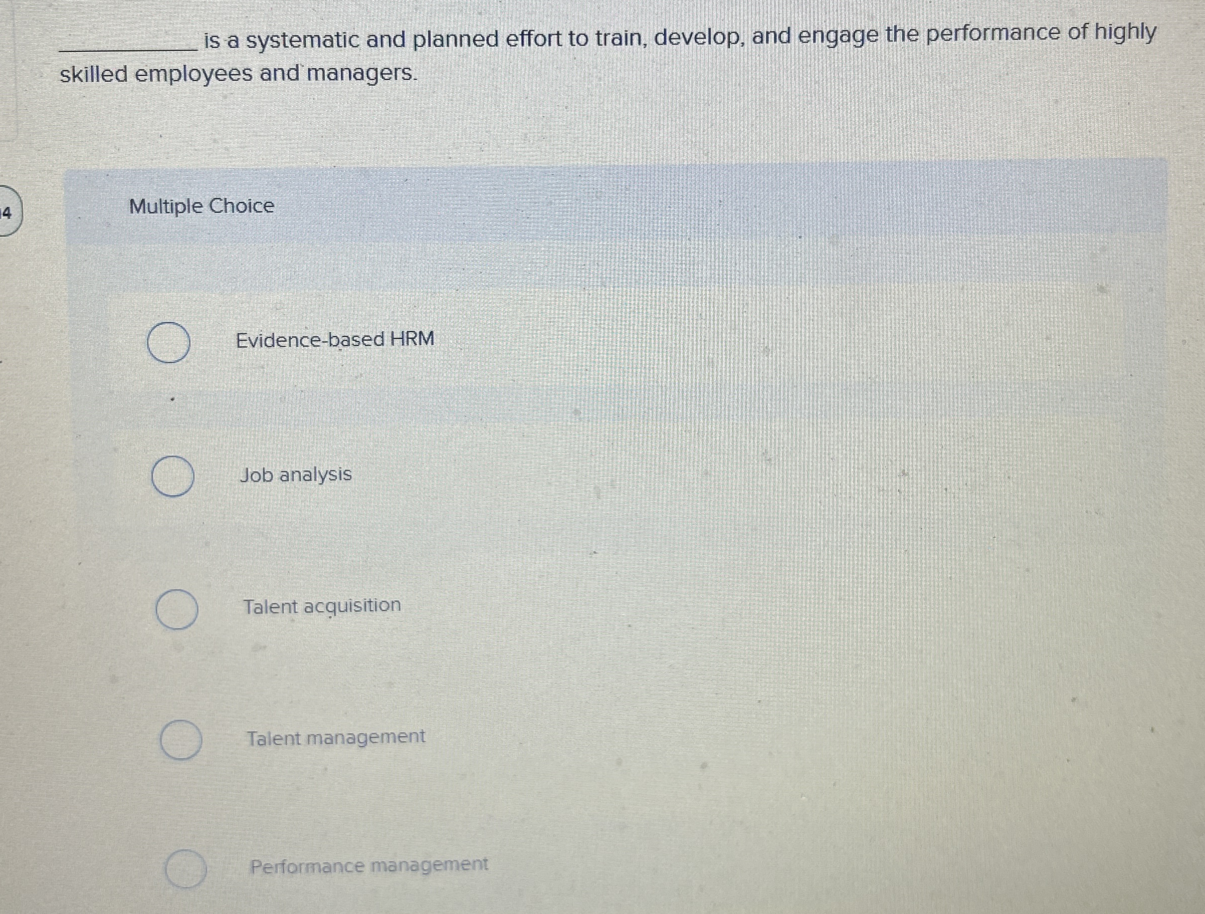  is a systematic and planned effort to train, develop, and engage