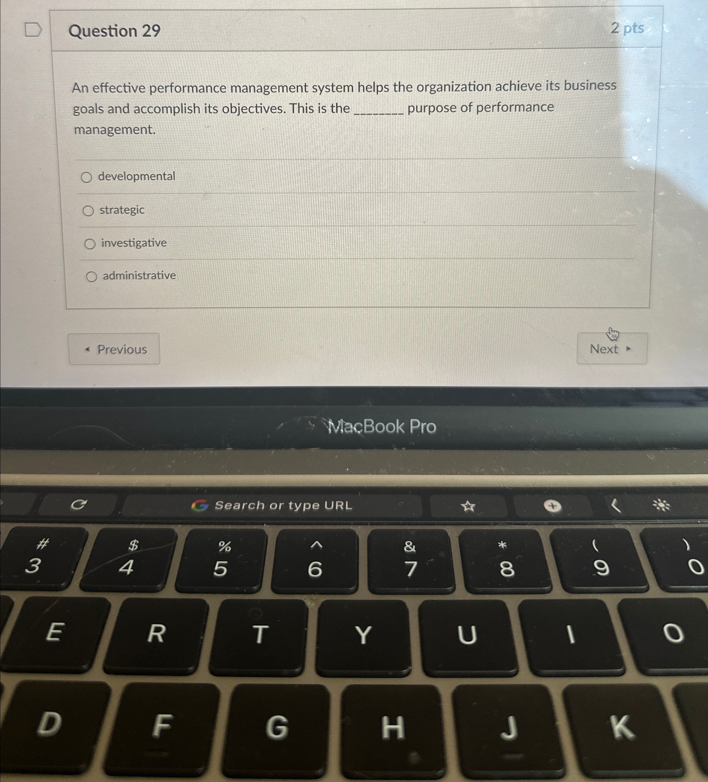  Question 29 2 pts An effective performance management system helps the