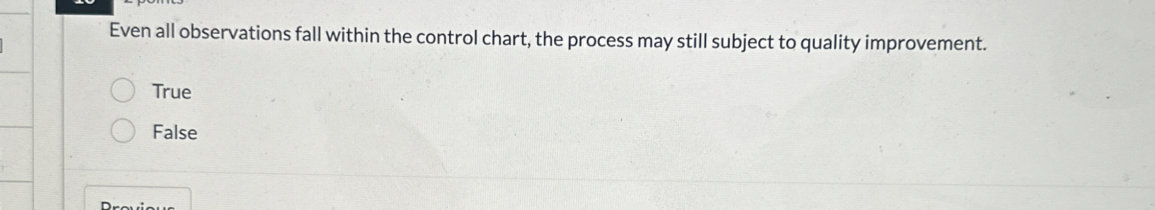 Even all observations fall within the control chart, the process may