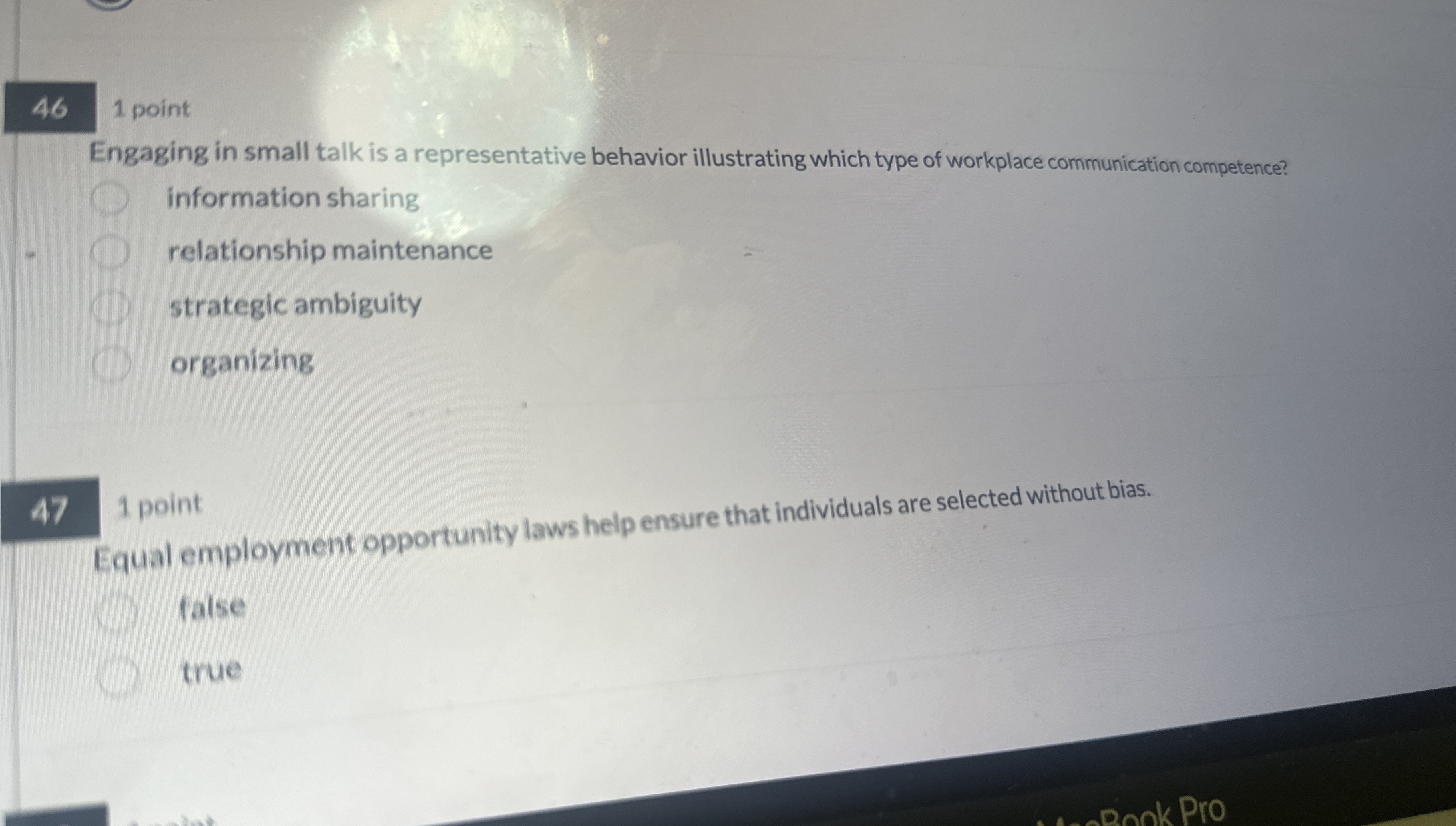  46 1 point Engaging in small talk is a representative behavior