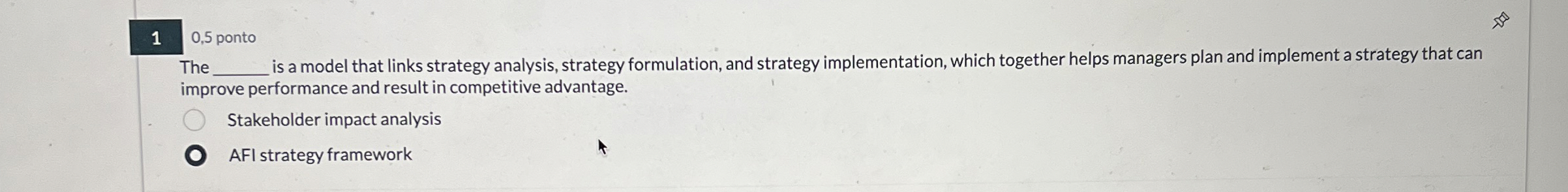  10,5 ponto Th is a model that links strategy analysis, strategy