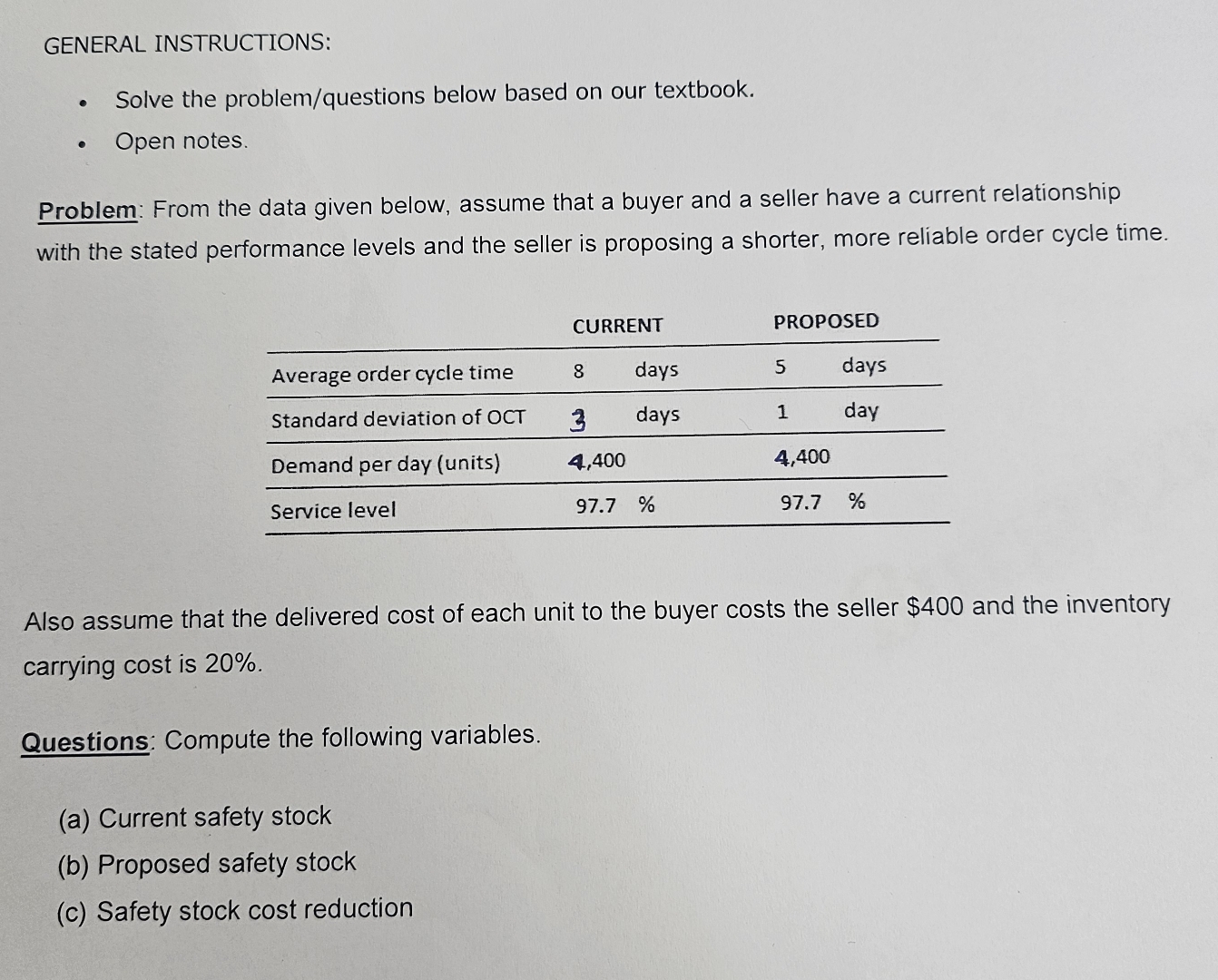  GENERAL INSTRUCTIONS: Solve the problem/questions below based on our textbook. Open