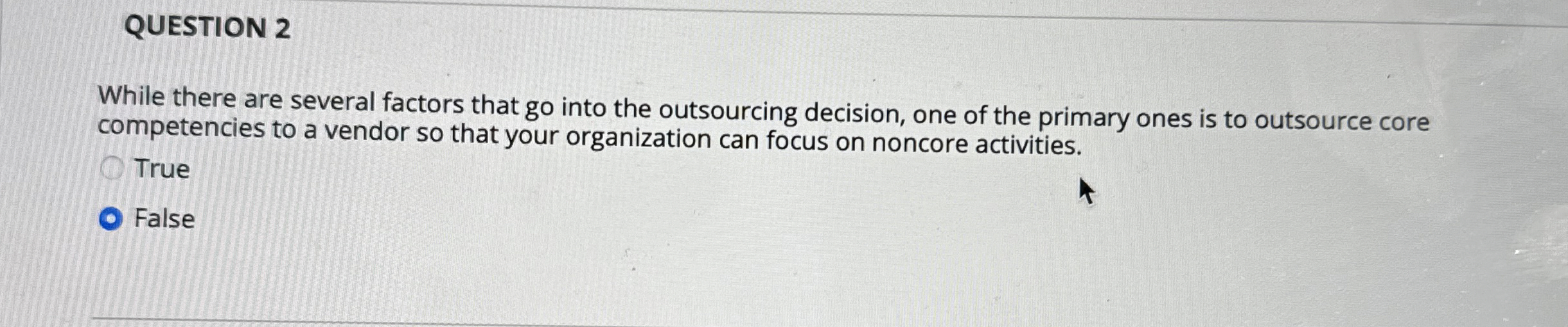  QUESTION 2 While there are several factors that go into the