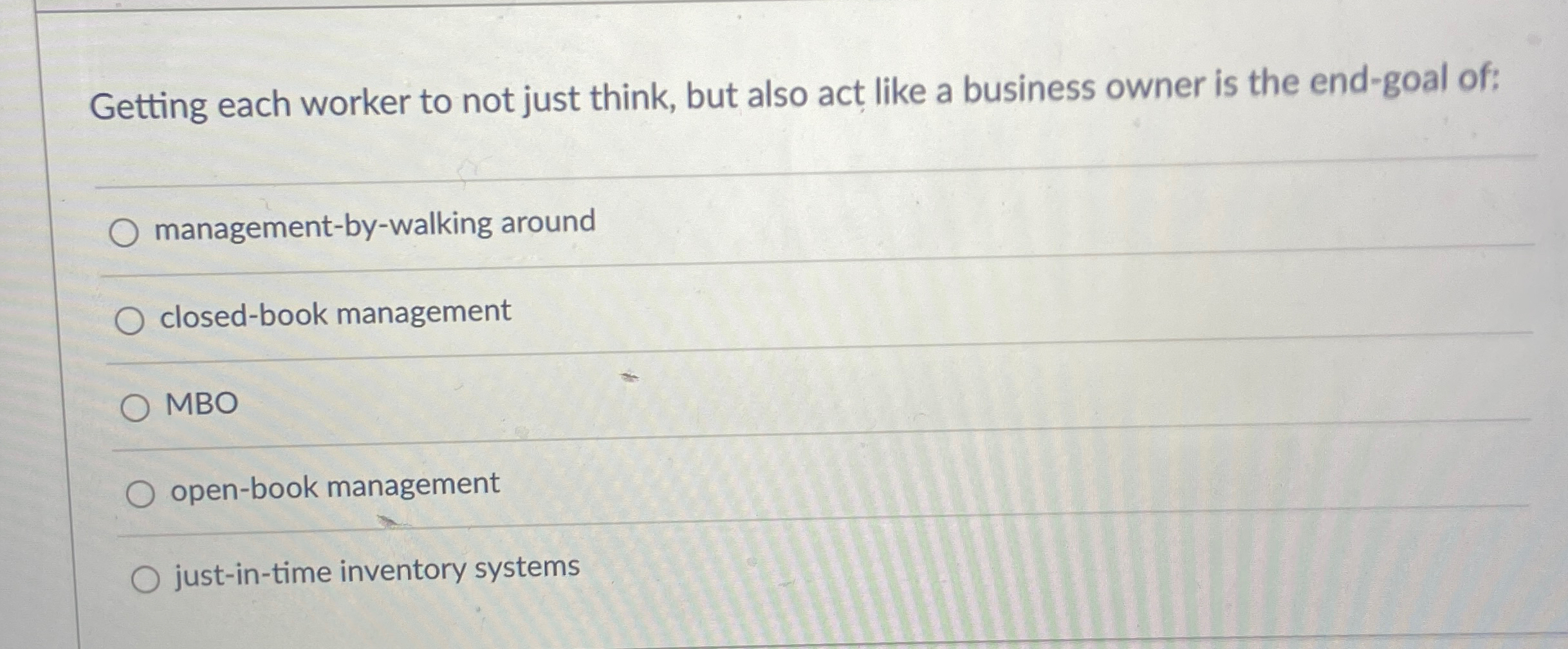  Getting each worker to not just think, but also act like