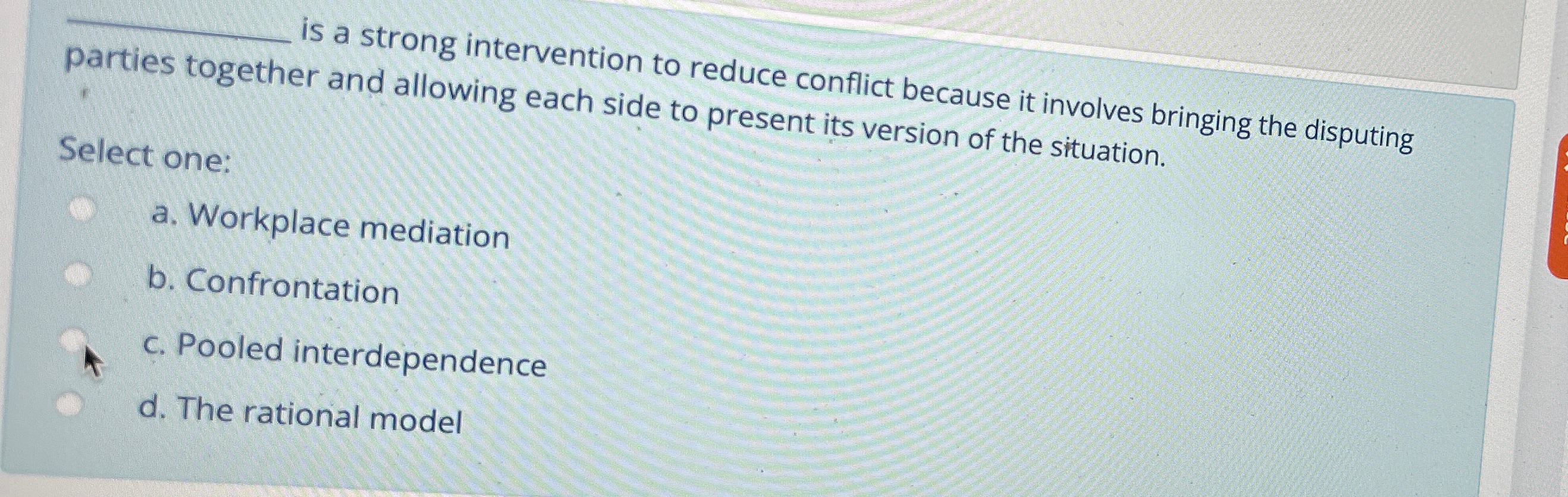  q, is a strong intervention to reduce conflict because it involves