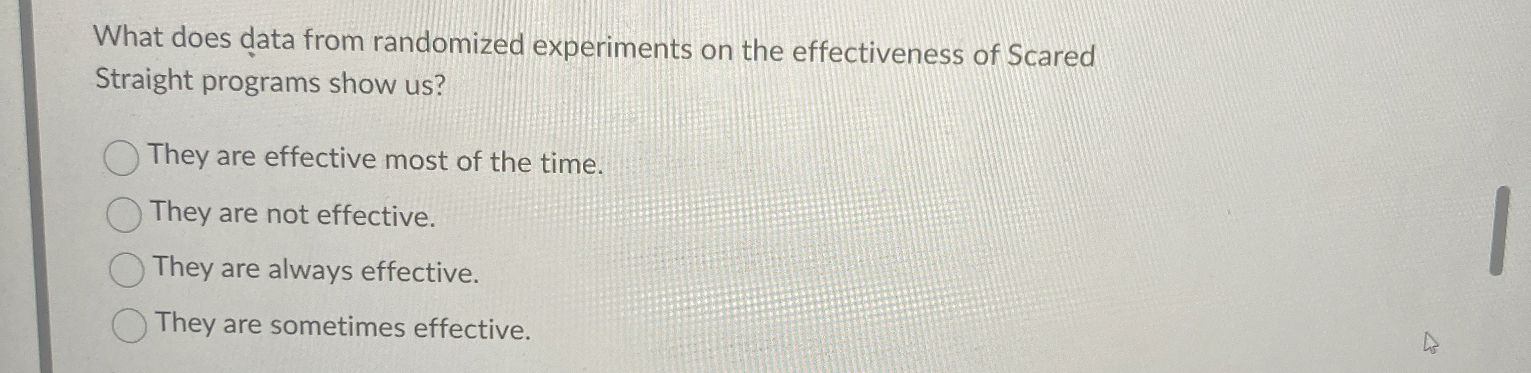  What does data from randomized experiments on the effectiveness of Scared