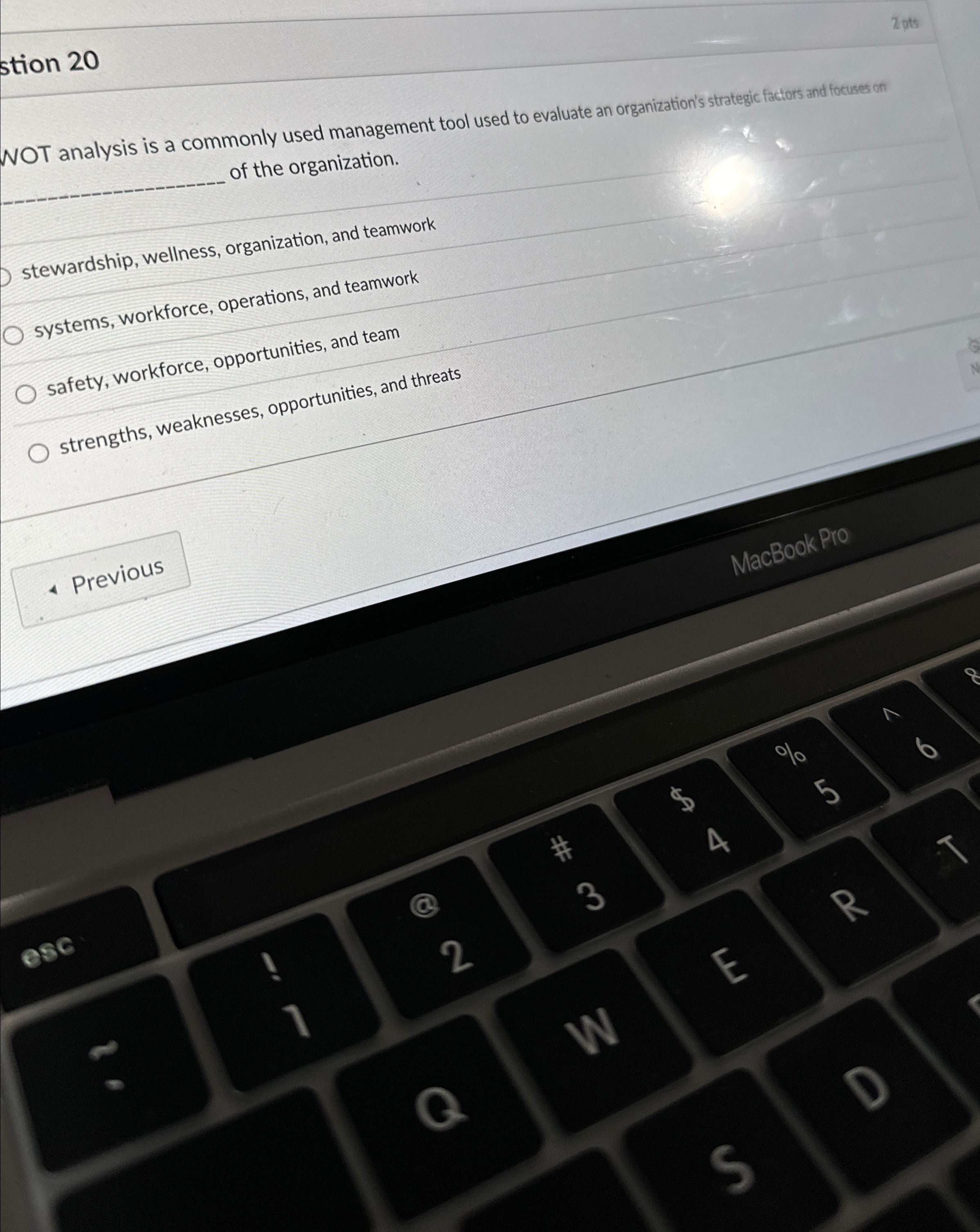  stion 20 2 pts NOT analysis is a commonly used management