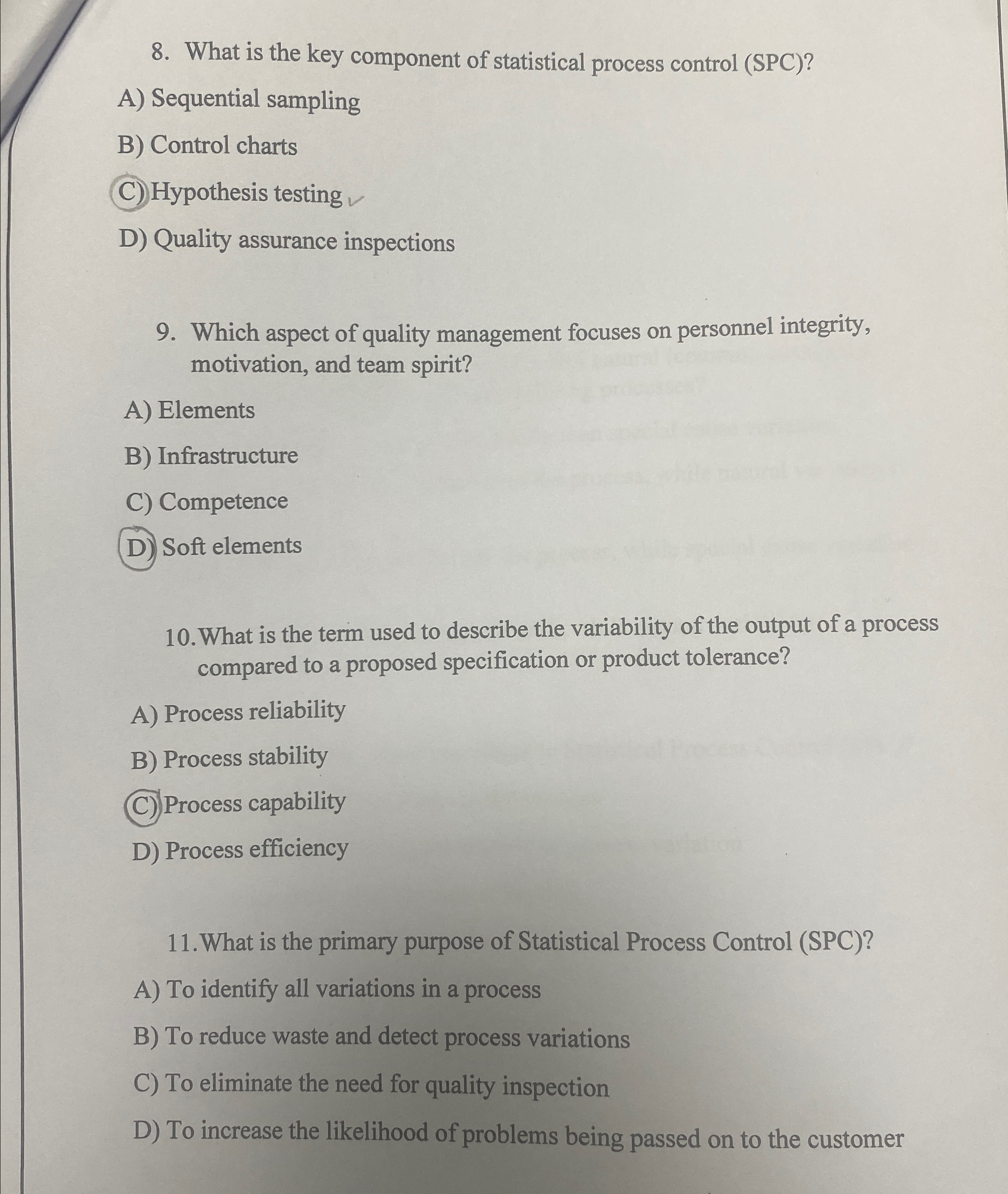  What is the key component of statistical process control (SPC)? A)