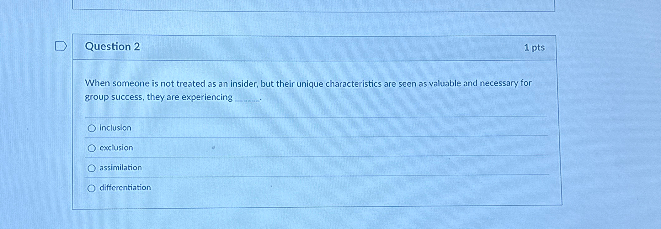  Question 2 When someone is not treated as an insider, but