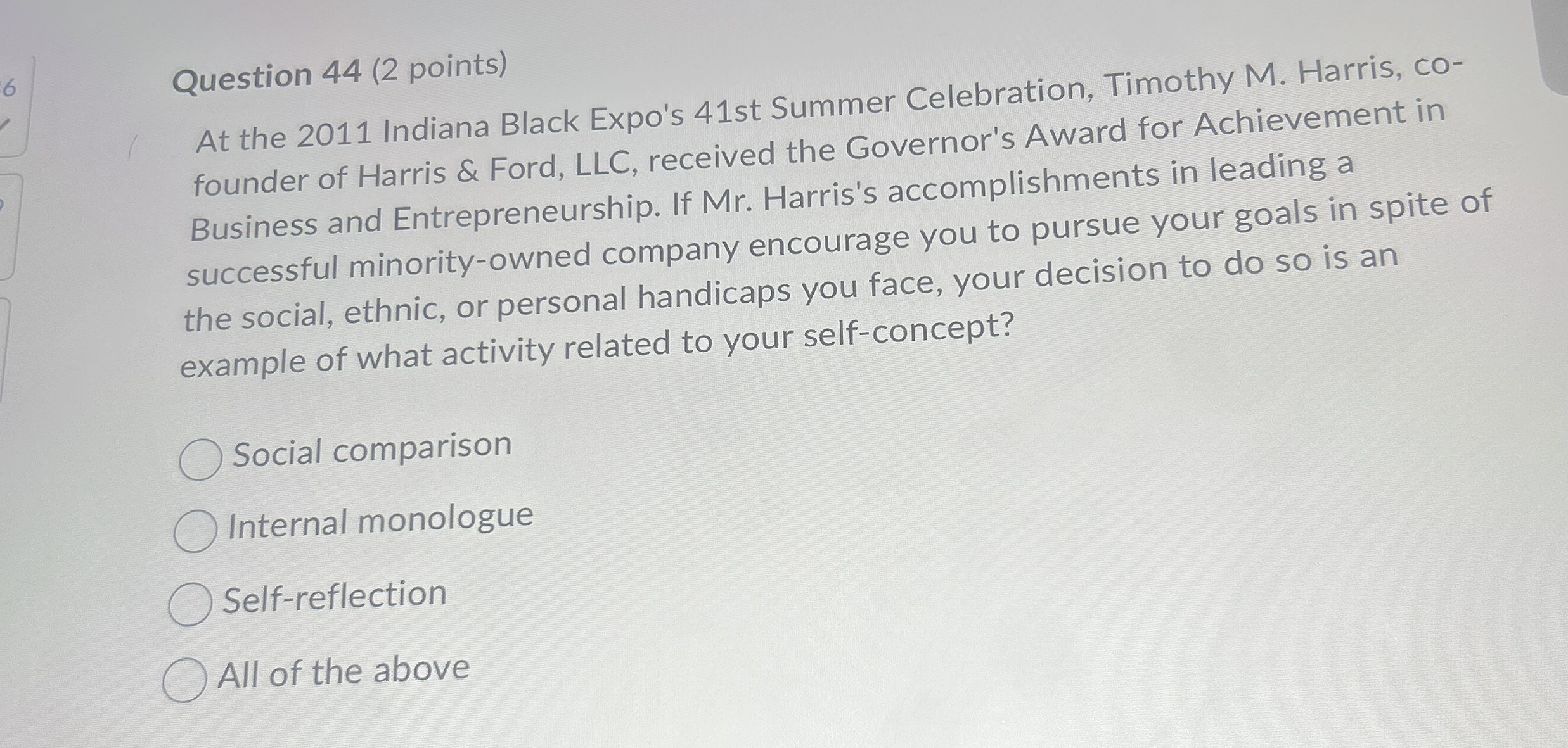  Question 44(2 points) At the 2011 Indiana Black Expo's 41st Summer