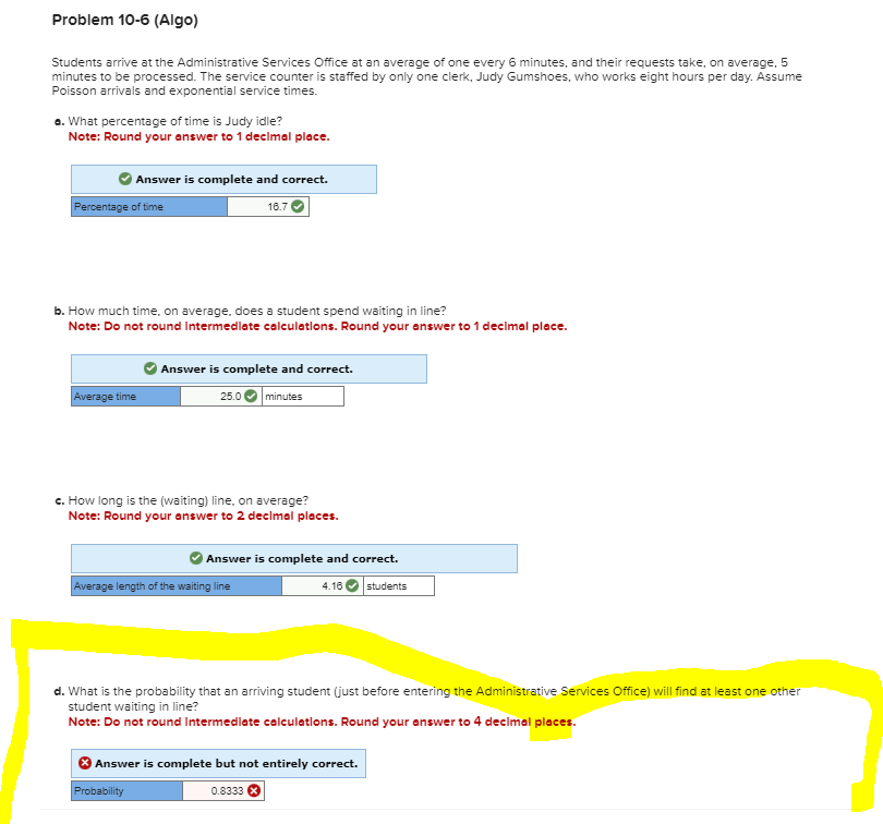 d. What is the probability that an arriving student (just before