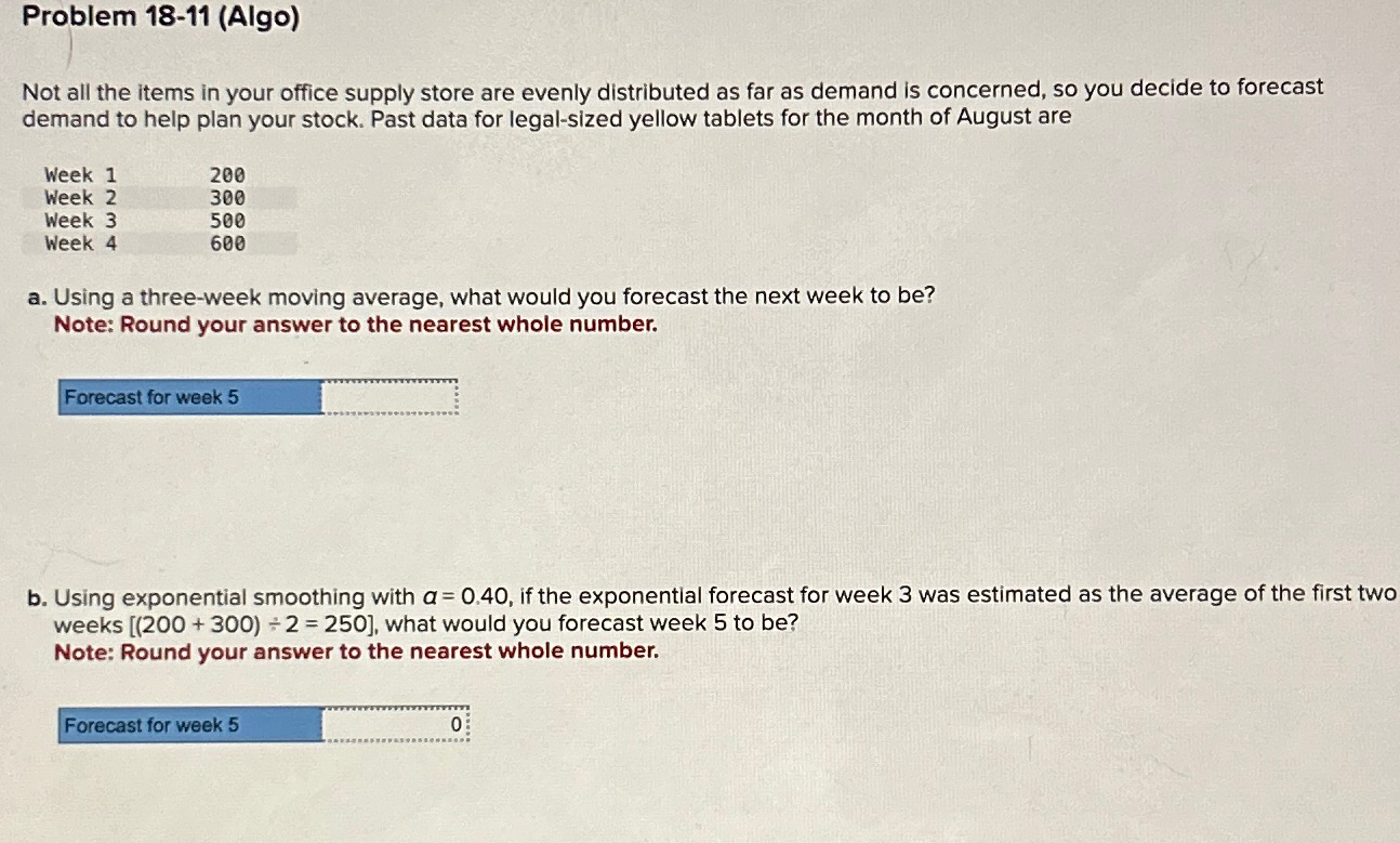  Problem 18-11(Algo) Not all the items in your office supply store