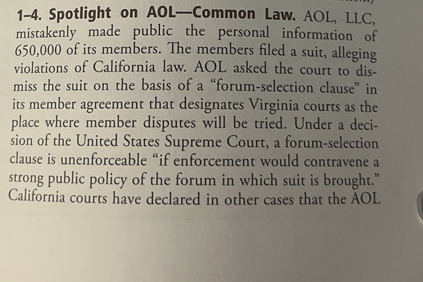  1-4. Spotlight on AOL-Common Law. AOL, LLC, mistakenly made public the