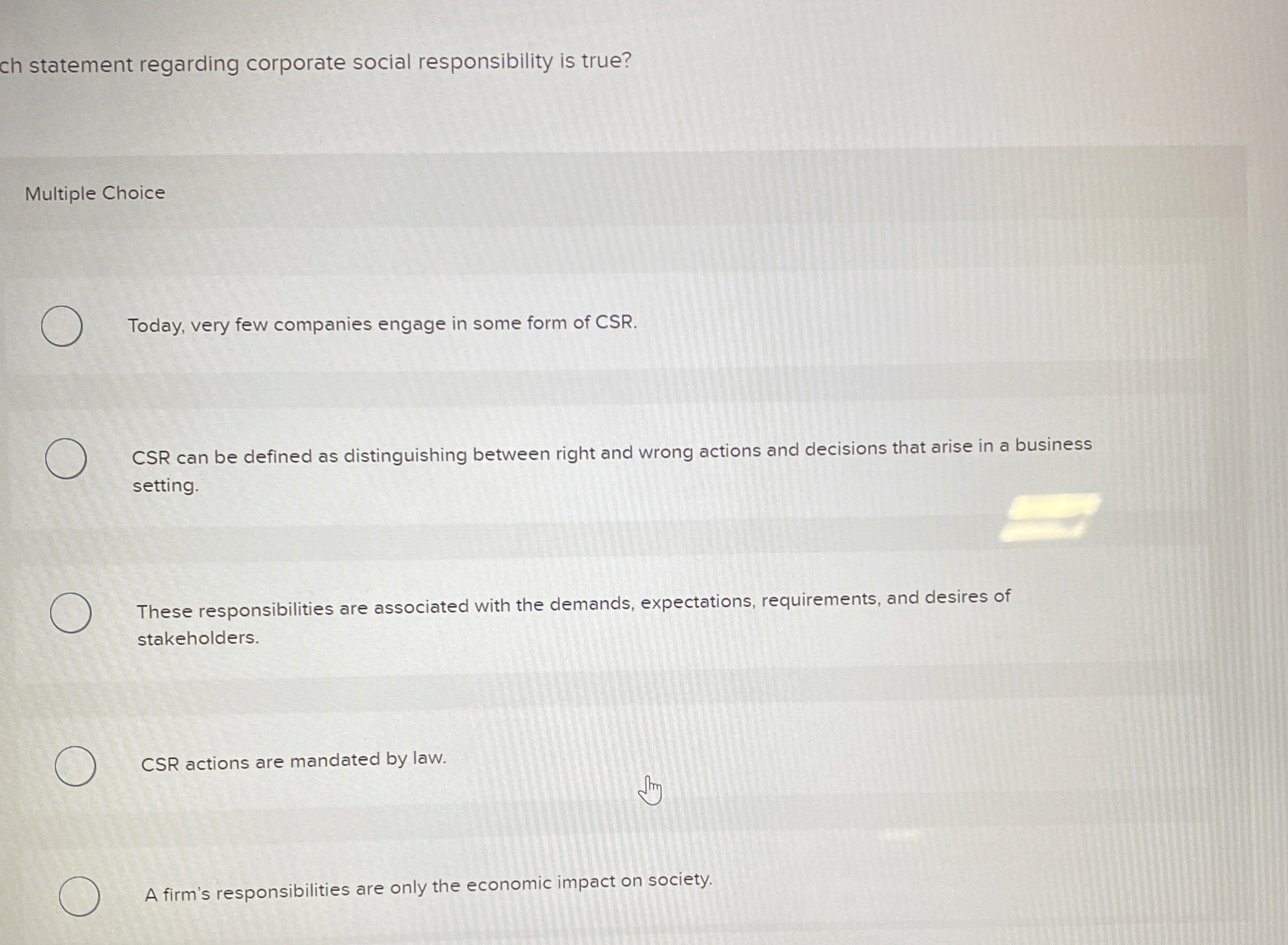  ch statement regarding corporate social responsibility is true? Multiple Choice Today,