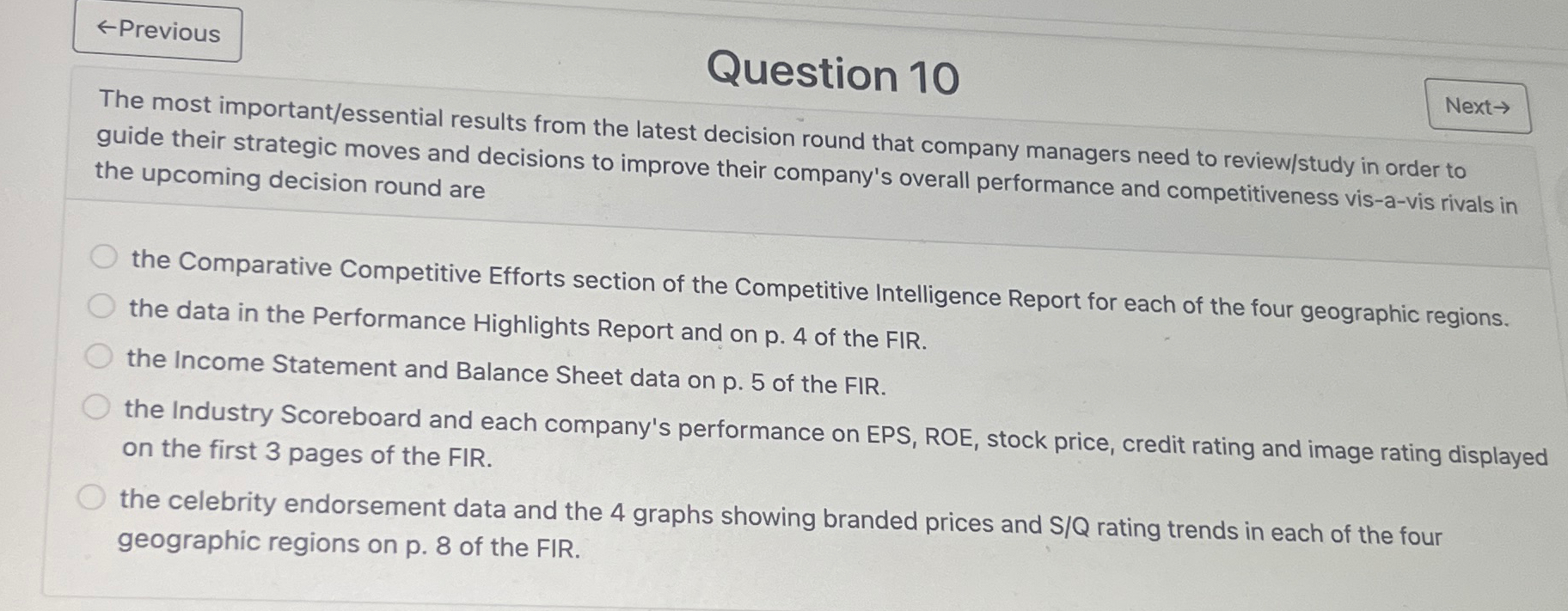  Question 10 The most important/essential results from the latest decision round