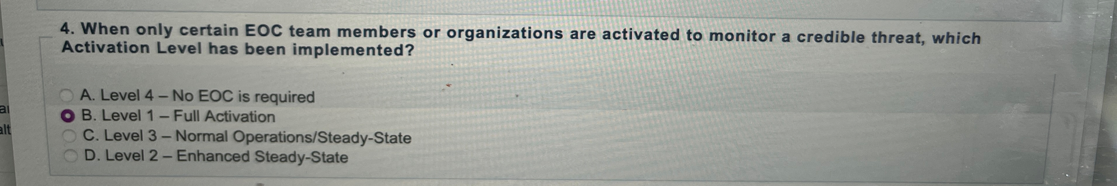  When only certain EOC team members or organizations are activated to