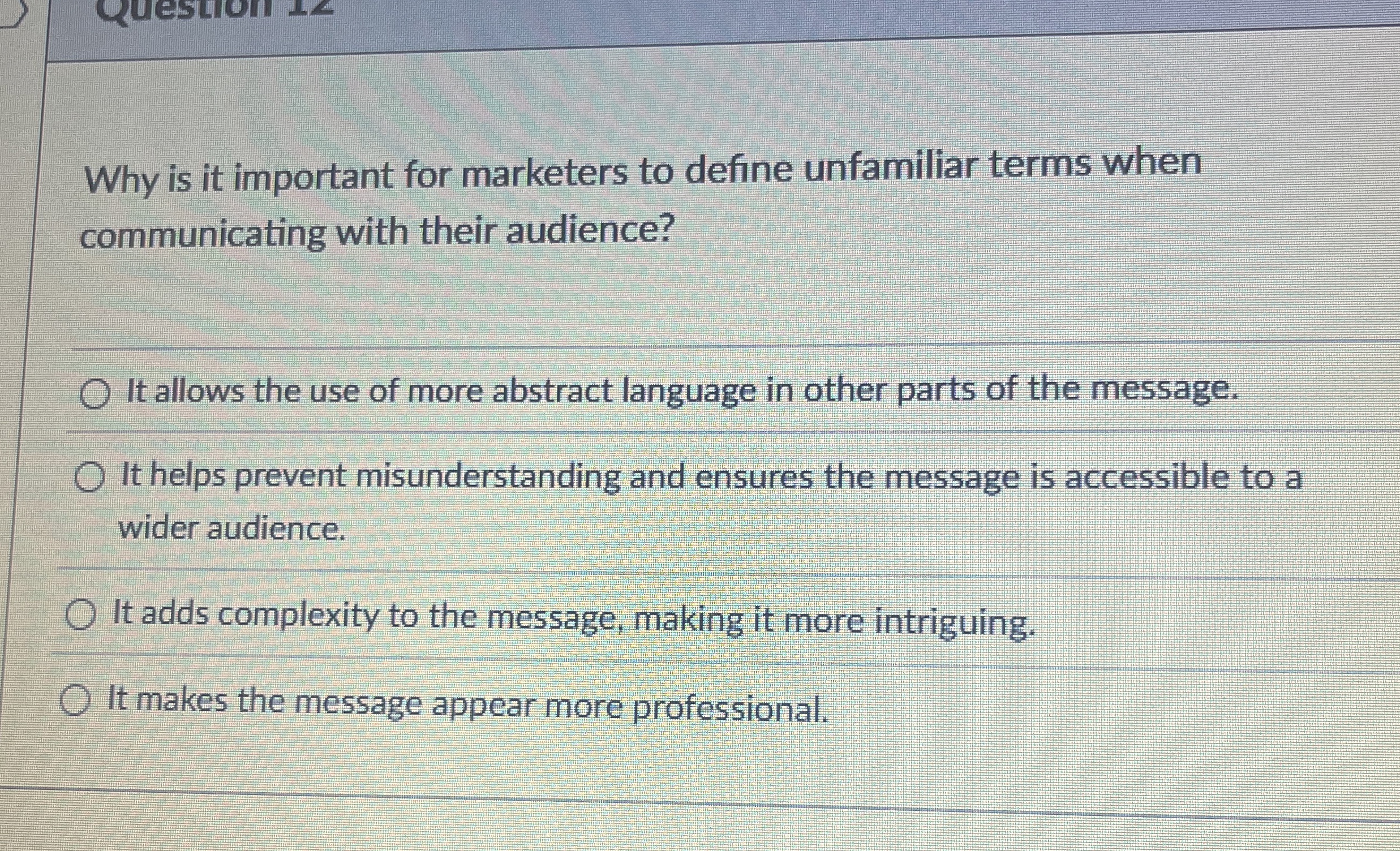  Why is it important for marketers to define unfamiliar terms when
