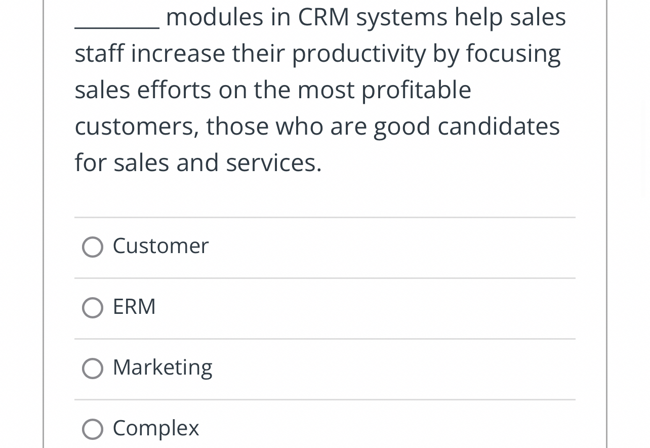  q, modules in CRM systems help sales staff increase their productivity
