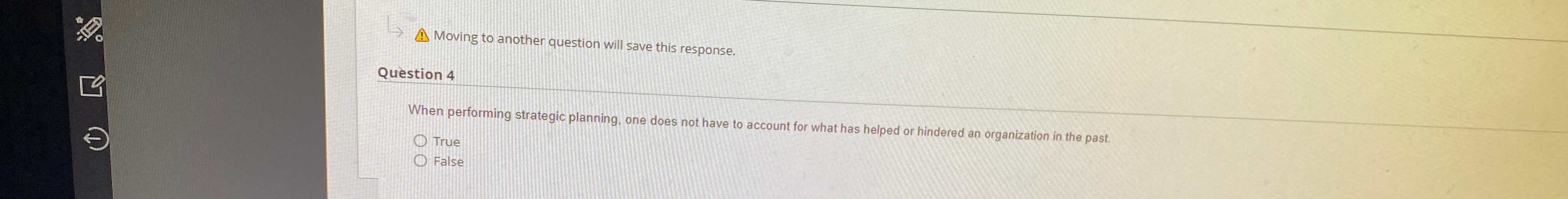  ???? Moving to another question will save this response. Question 4