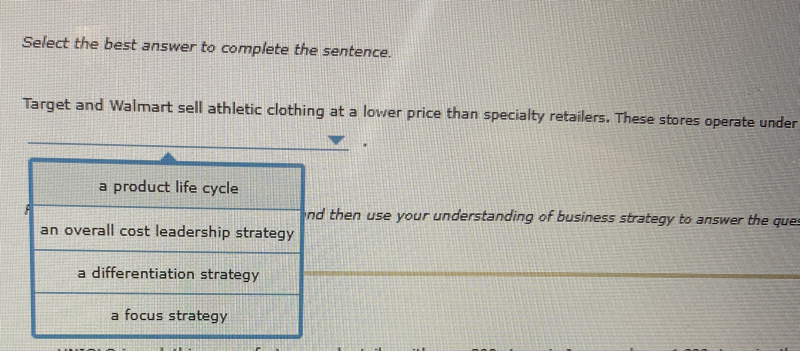  Select the best answer to complete the sentence. Target and Walmart