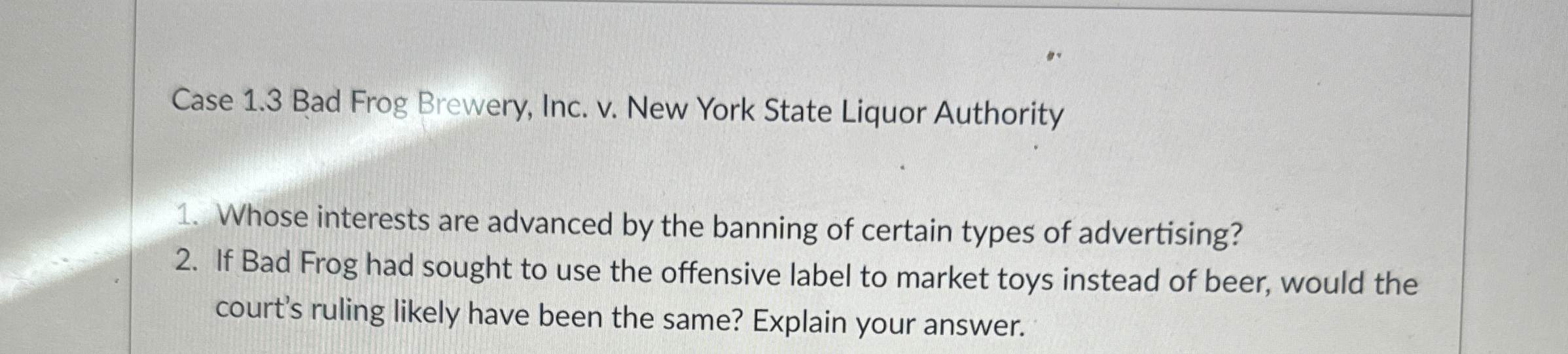 Case 1.3 Bad Frog Brewery, Inc. v. New York State Liquor