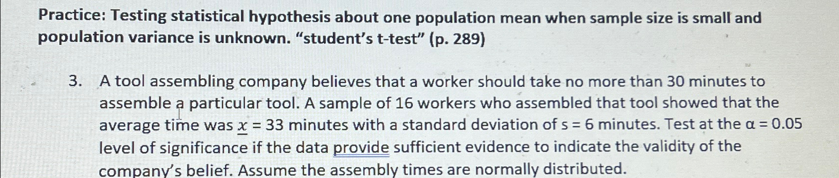  Practice: Testing statistical hypothesis about one population mean when sample size