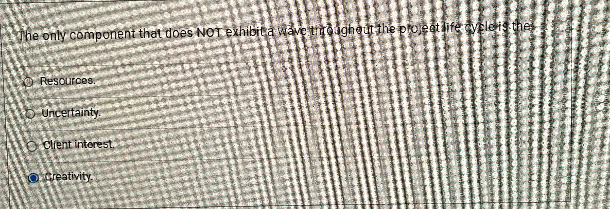  The only component that does NOT exhibit a wave throughout the