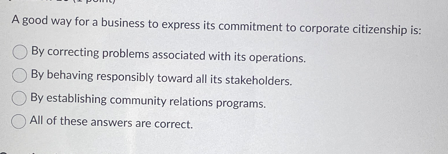  A good way for a business to express its commitment to