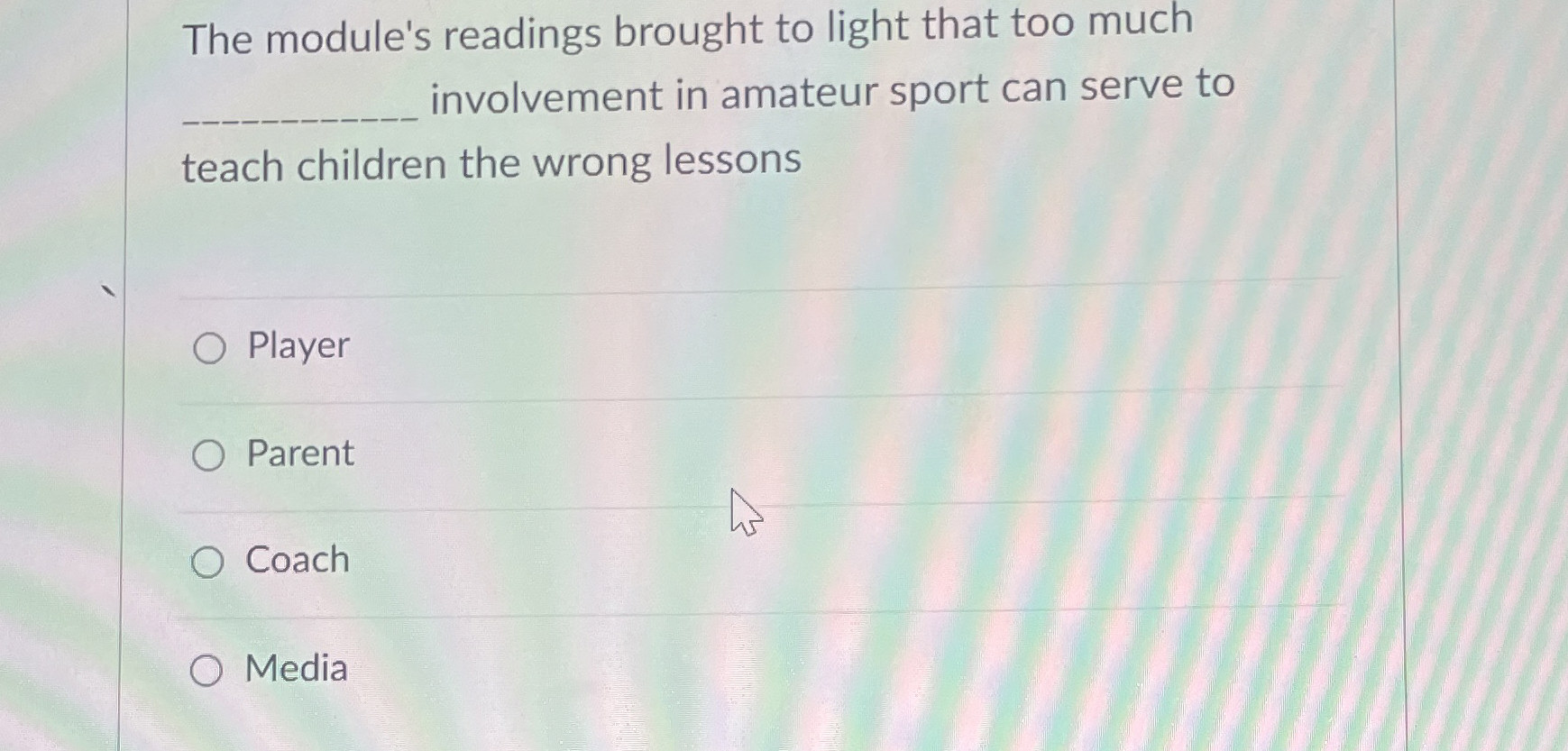  The module's readings brought to light that too much involvement in