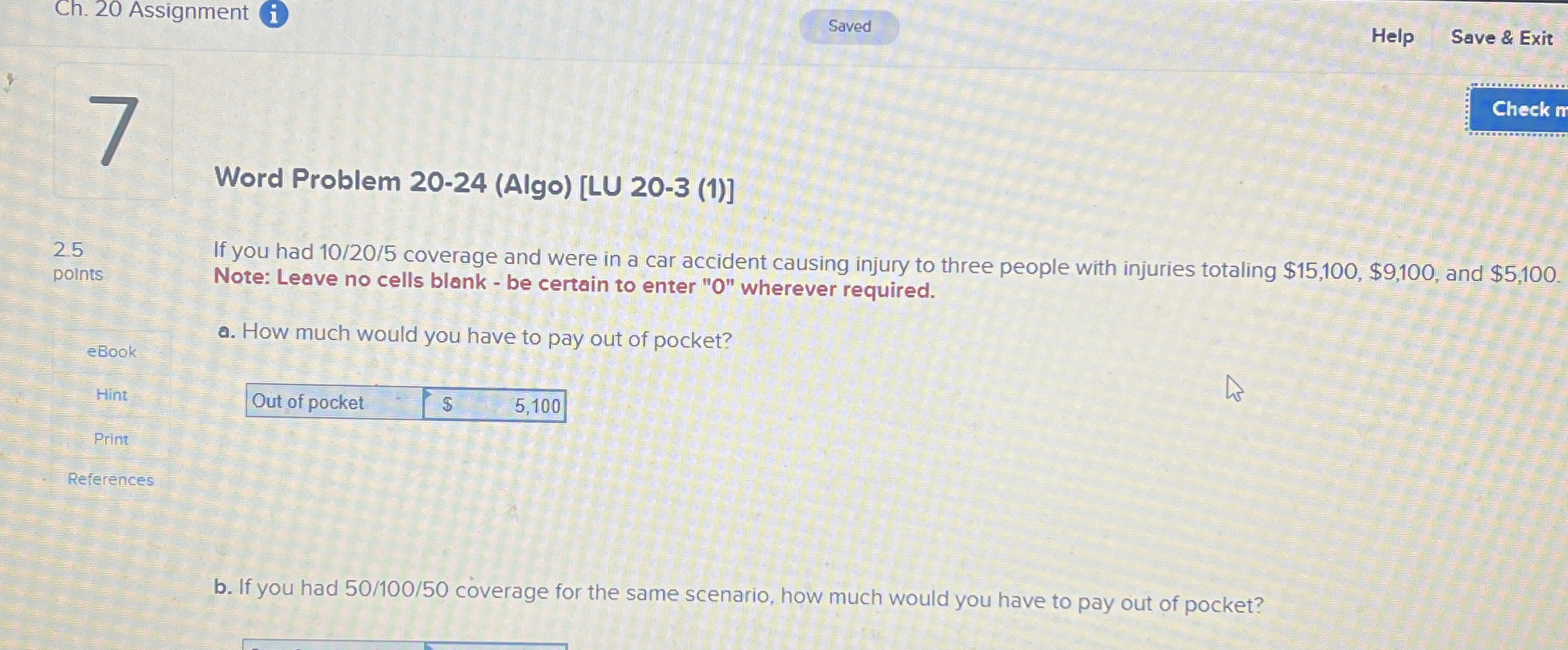  Ch.20 Assignment i) Help Save & Exit Word Problem 20-24(Algo)[LU 20-3(1)]