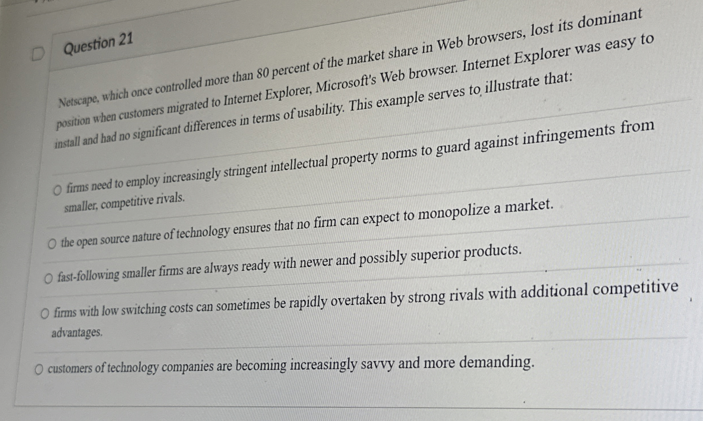  Question 21 Netscape, which once controlled more than 80 percent of