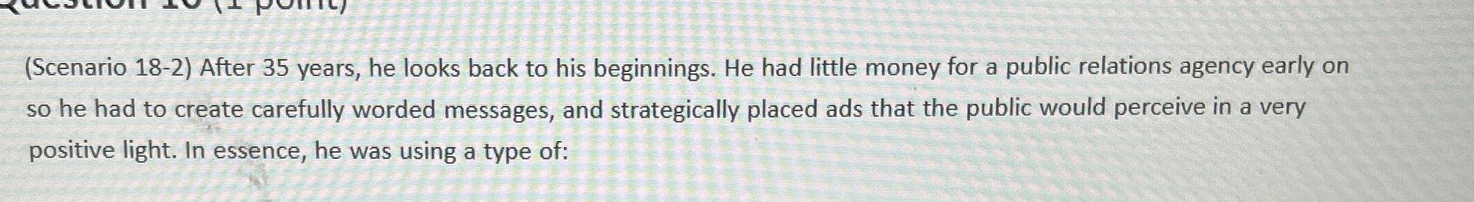  (Scenario 18-2) After 35 years, he looks back to his beginnings.