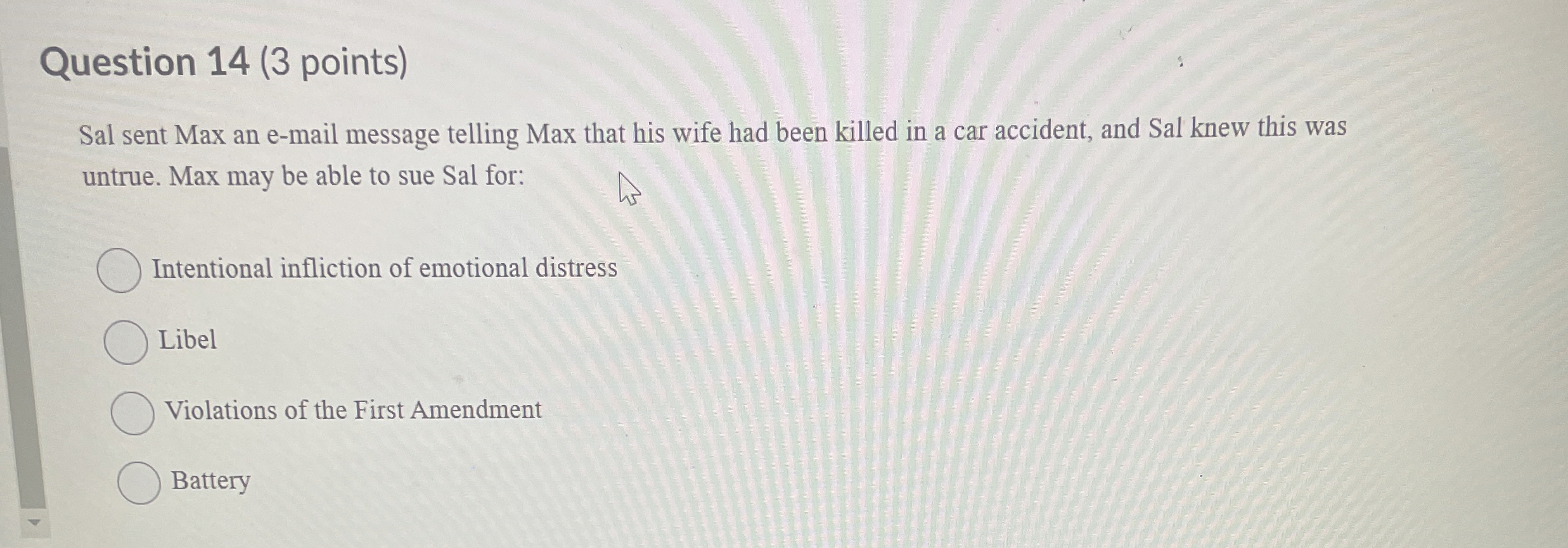  Question 14(3 points) Sal sent Max an e-mail message telling Max
