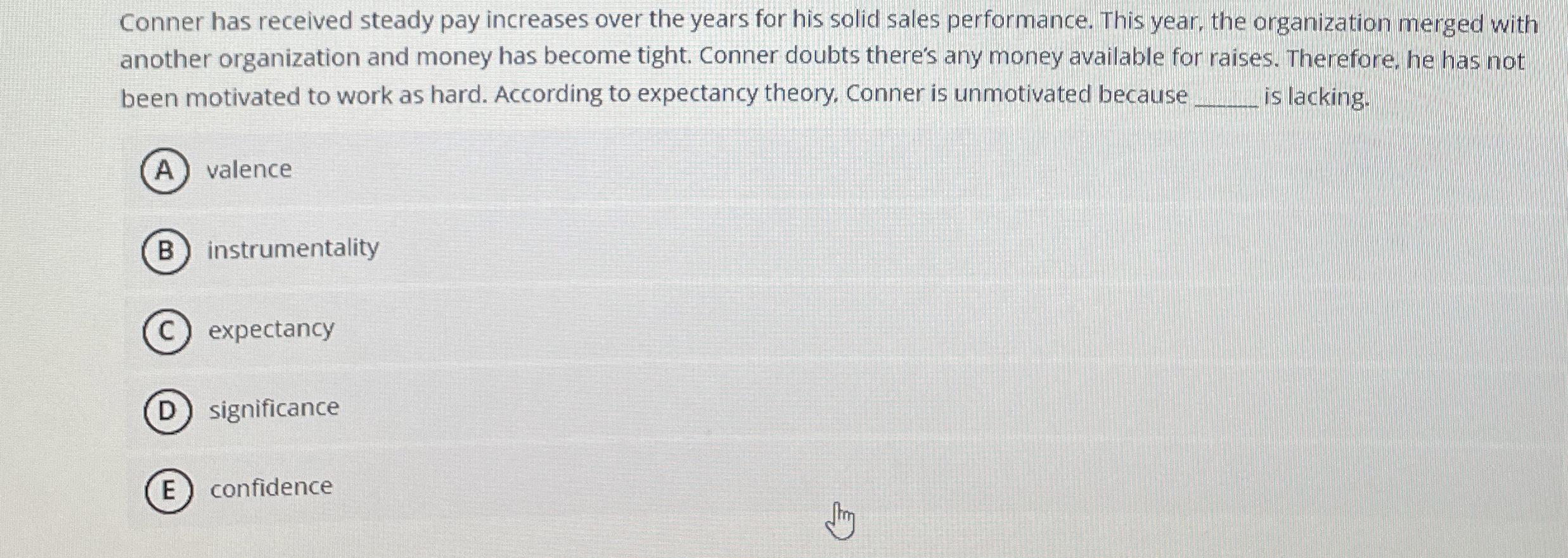  Conner has received steady pay increases over the years for his