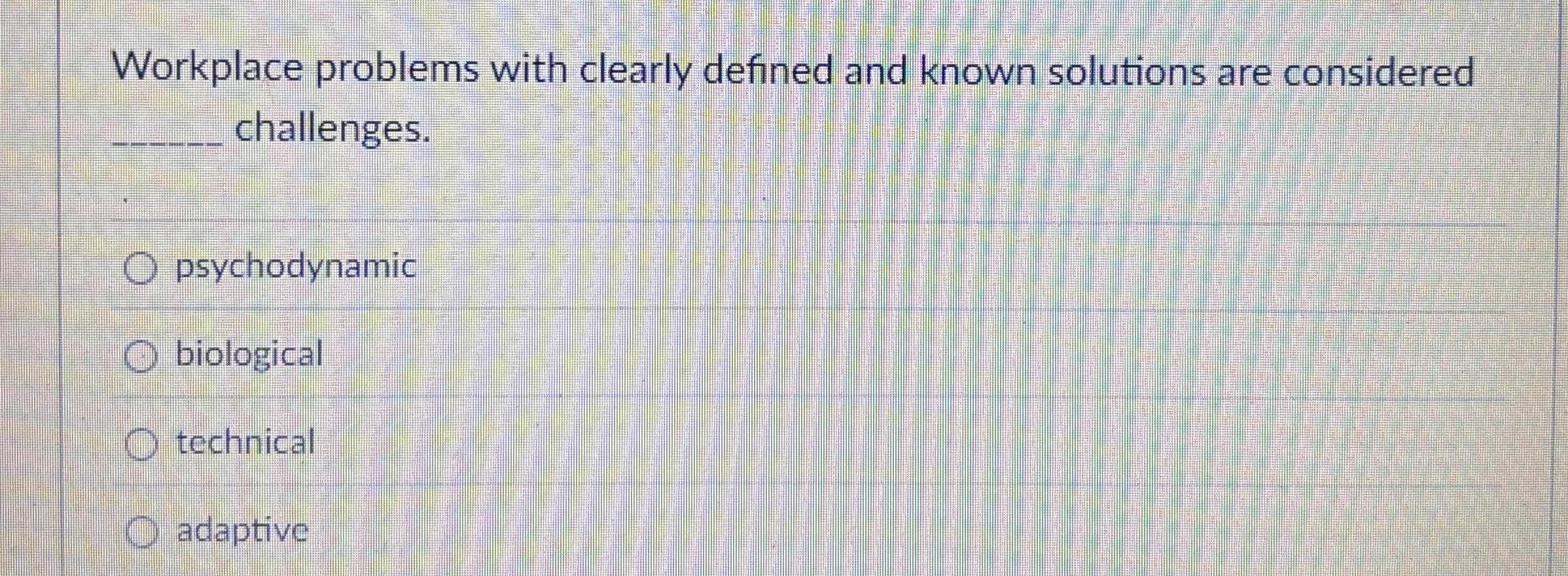  Workplace problems with clearly defined and known solutions are considered challenges.