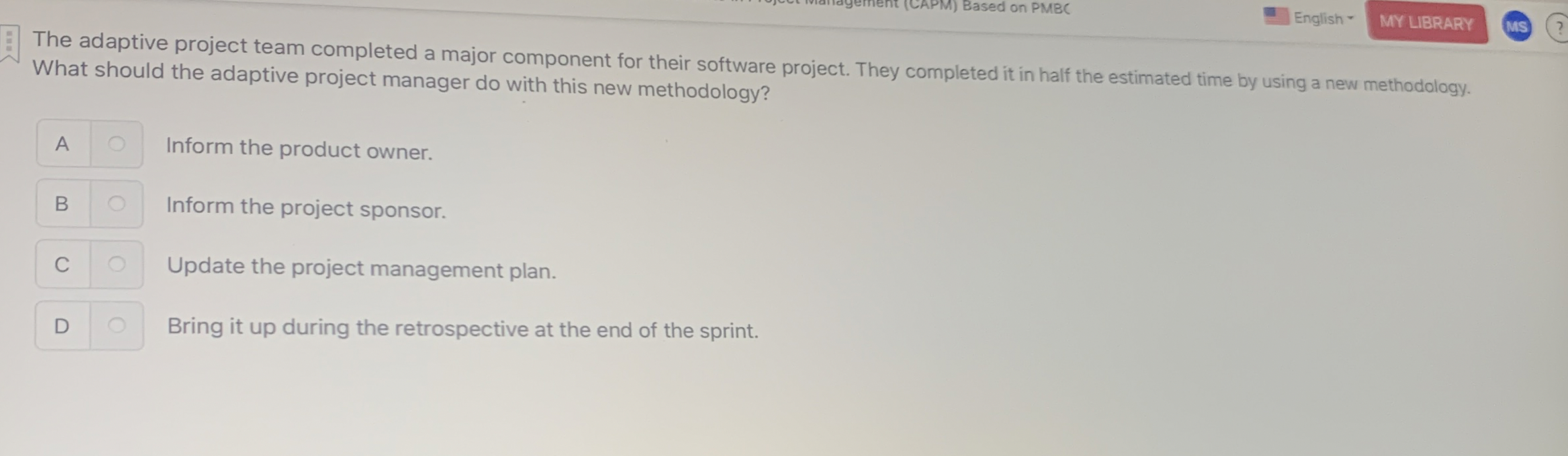  The adaptive project team completed a major component for their software